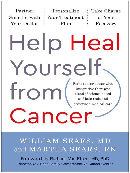 Title details for Help Heal Yourself from Cancer by William Sears - Wait list